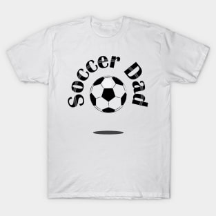 Soccer Dad T-Shirt